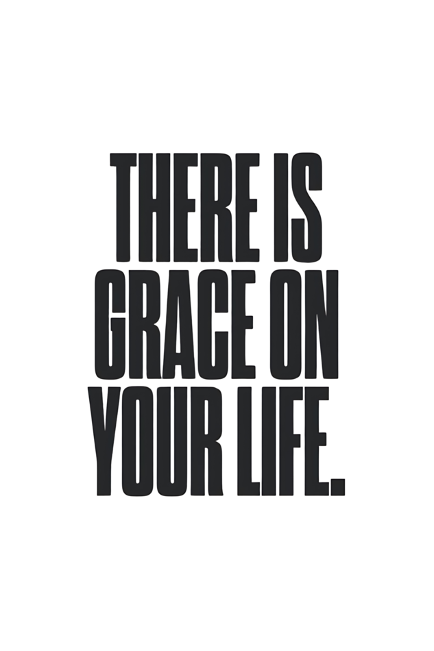 Grace on your life, A4 poster frame
