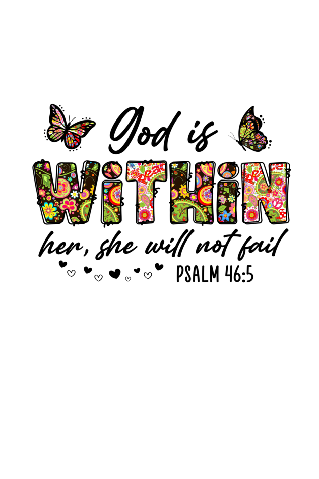 God is within her, girl's t-shirt