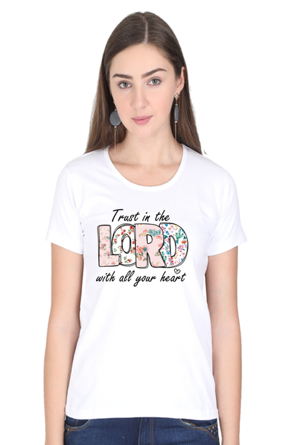 Trust in the lord, Women t-shirt