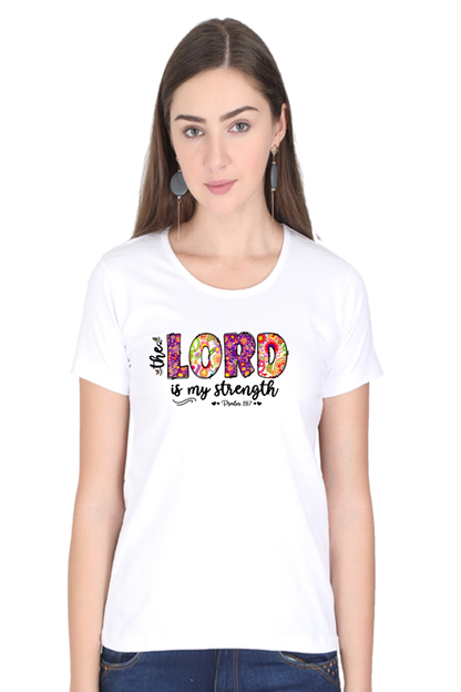 The lord is my strength, Women's t-shirt