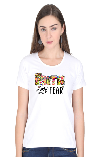 Faith over fear, Women's t-shirt
