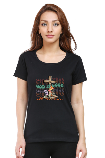 God is good all the time, Women's t-shirt
