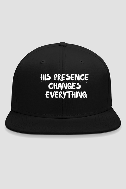His Presence Changes everything, Snapback Cap