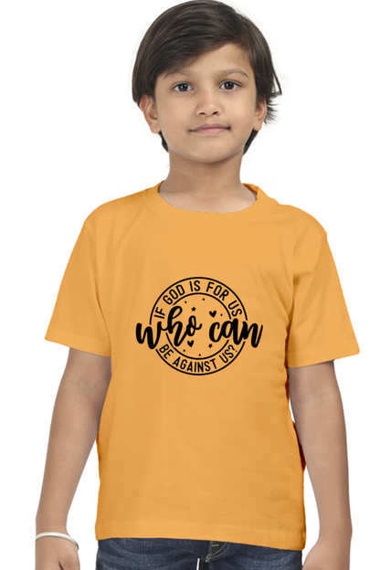If God is for us who can be against us, boys t-shirt
