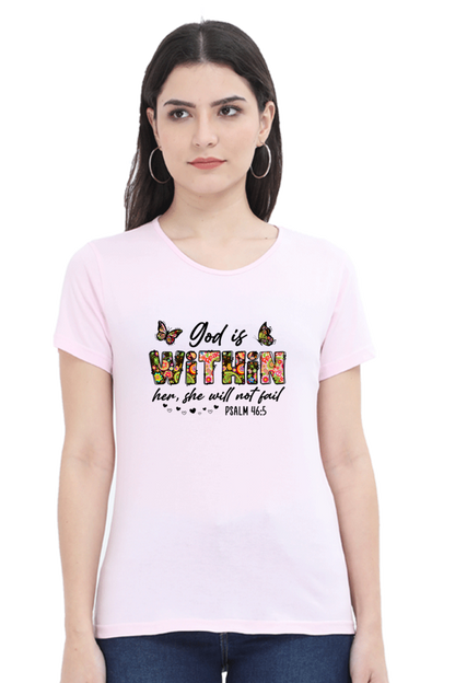 God is with in her, women's t-shirt