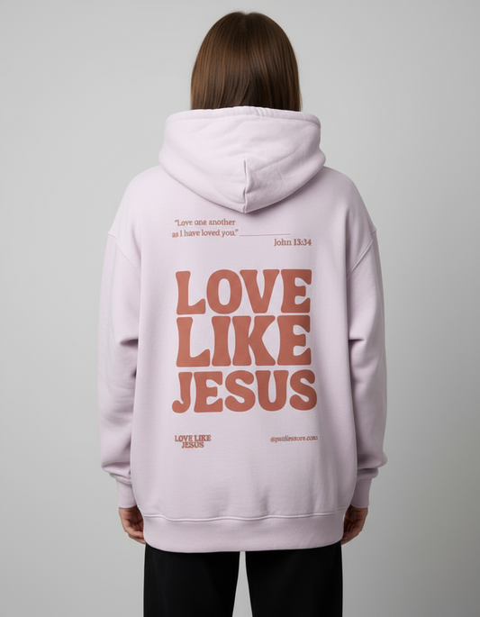Love Like Jesus, Unisex Oversized Hoodie