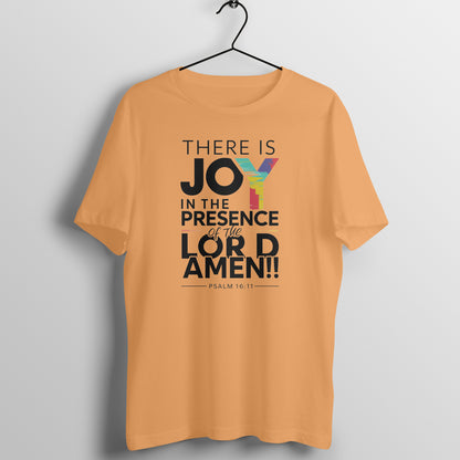 There is joy in the presence of the lord, Unisex t-shirt