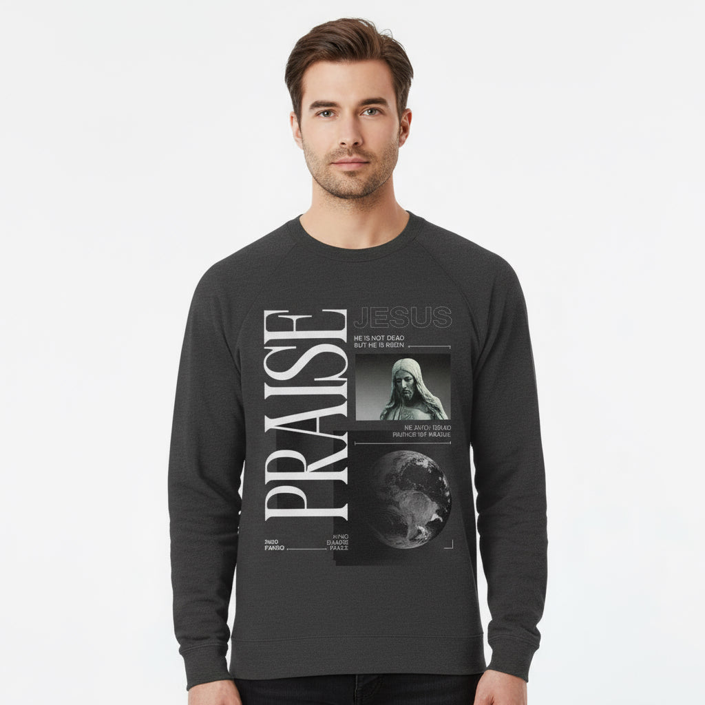 Praise, Unisex sweatshirt