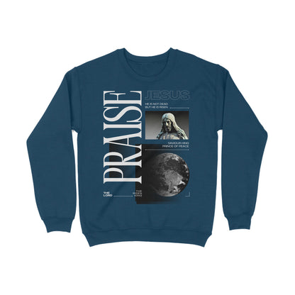 Praise, Unisex sweatshirt